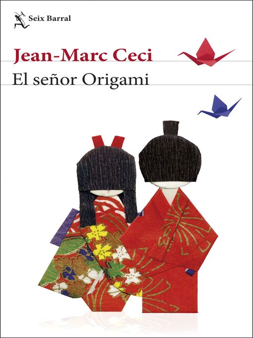 Title details for El señor Origami by Jean-Marc Ceci - Available